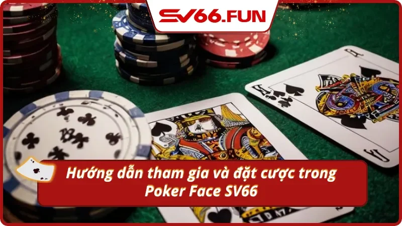 Các bước cần và đủ để hoàn tất một ván Poker cân não