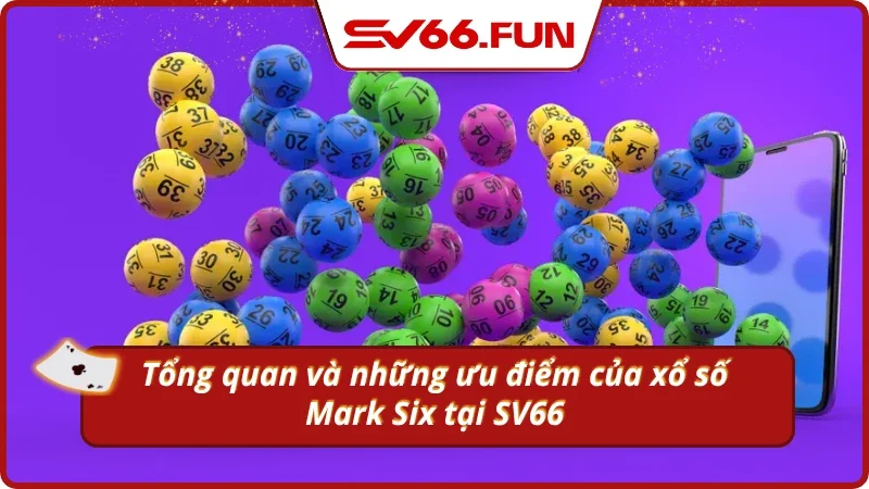 Khám phá nhanh xổ số và những cái hơn tại SV66